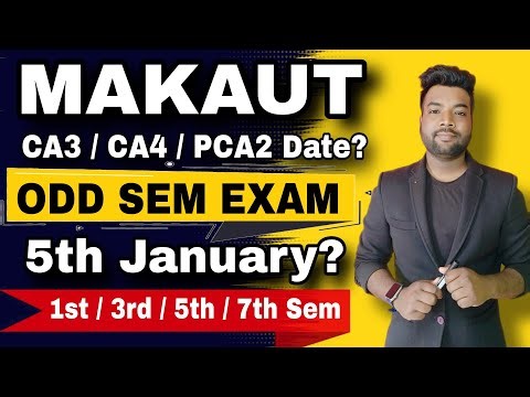 😱Omg MAKAUT ODD SEM Exam in January? CA3 & CA4 is Mandatory | 1st/3rd/5th/7th Sem