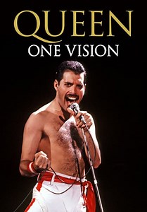 Queen: One Vision (2007)