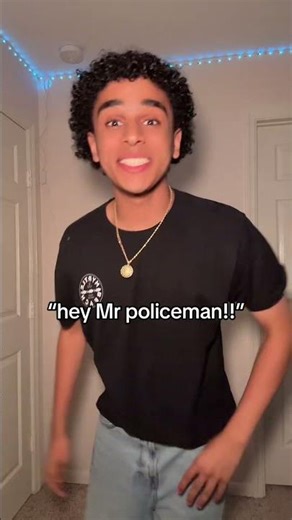 hey Mr policeman..