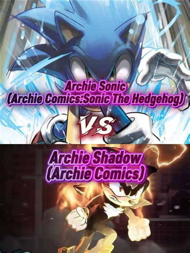 Archie Sonic Vs Archie Shadow.#ArchieSonic #ArchieShadow #SonicTheHedgehog #SonicVsShadow #Sonic