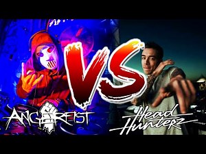 ANGERFIST VS HEADHUNTERZ