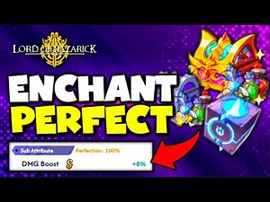 Enchantments Full Guide - Lord of Nazarick [Overlord]