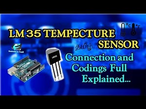 LM35 Temperature Sensor with Arduino | Full Coding Explained | Tamil tutorial