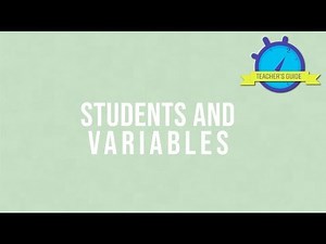 Students and Variables - Algebra - Two-Minute Teacher's Guide
