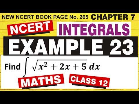 Example 23 Chapter 7 Integrals Class 12 Maths 🔥 completing square method | NCERT Solutions
