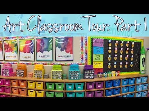 ART CLASSROOM TOUR: PART 1!