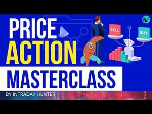 Price Action Trading Masterclass By Intraday Hunter