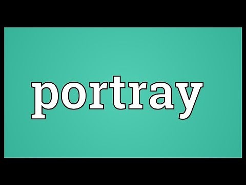 Portray Meaning