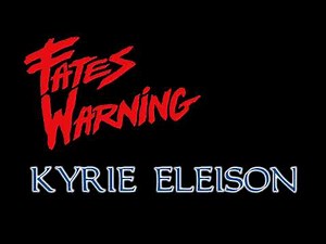 Fates Warning | Kyrie Eleison | Lyric Video