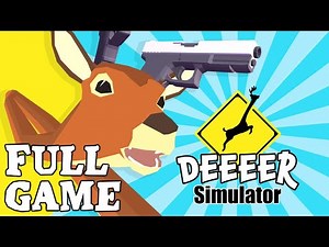 DEEEER Simulator Full Game Walkthrough No Commentary