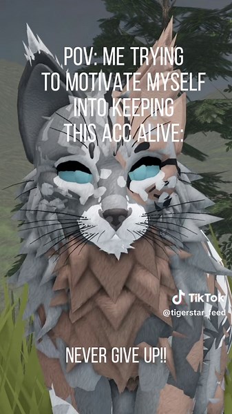 It’s a struggle especially with school starting back up. But guess who’s back!! #warriorcats #warriorcatsroblox #warriorcatoc #warriorcatsultimateedition #tigerstar_feed #warriorcatsedit #warriorcatlore #riverclan #waca #warriorcatsultimateeditionroblox #warriorcatsroblox