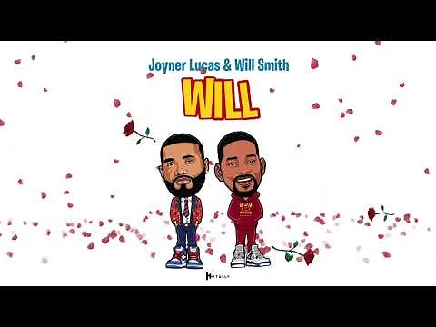Joyner Lucas & Will Smith - Will (Remix)