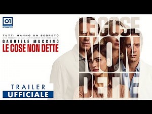 LE COSE NON DETTE di Gabriele Muccino (2026) - Trailer Ufficiale HD