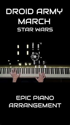 Separatist Droid Army March | Star Wars (EPIC PIANO ARRANGEMENT)