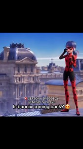 Miraculous Season 6 Episode 26 Nemesis — Spoilers & Trailer