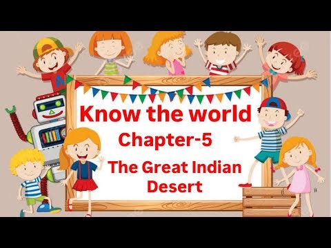 Chapter-5 | Class-4 | Know your world…