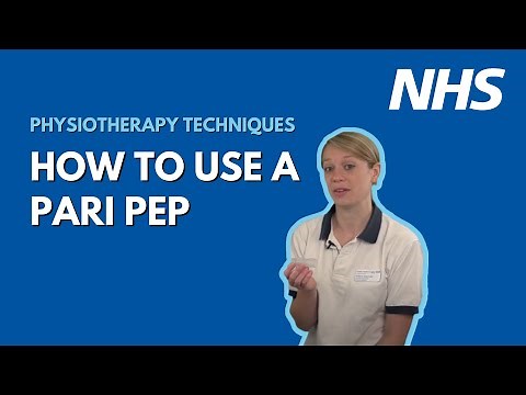 How to use a Pari PEP - Physiotherapy techniques | UHL NHS Trust