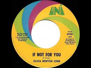 1971 HITS ARCHIVE: If Not For You - Olivia Newton-John (mono 45--#1 A/C)