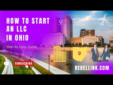 Ohio LLC Formation Guide | How To Start An LLC In Ohio (2024) Step By Step Guide 💜