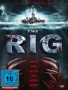 The Rig – Auf dem Meer hört dich niemand schreien
