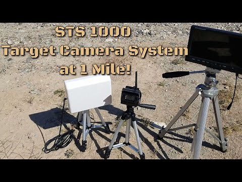 STS 1000 Target Camera - 1 Mile Test - Long Range Target Camera