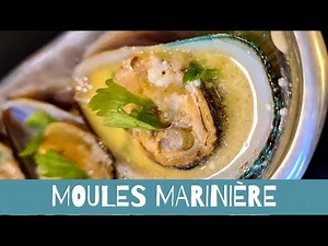Moules Mariniere | Learn how to make this classic French dish at home!