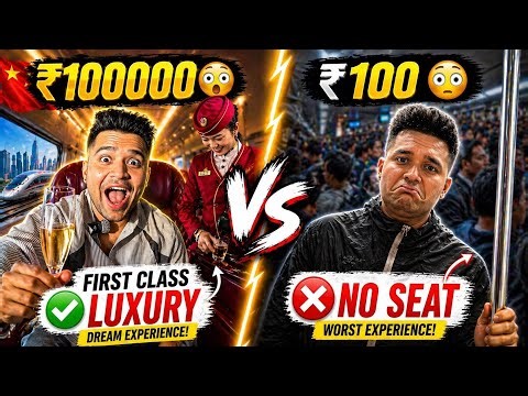 I Tried China Bullet Train 😳 ₹100 vs ₹100000 Same Train, Alag Experience!