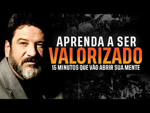 Learn to Be Valued and Respected | Cortella Best Lectures