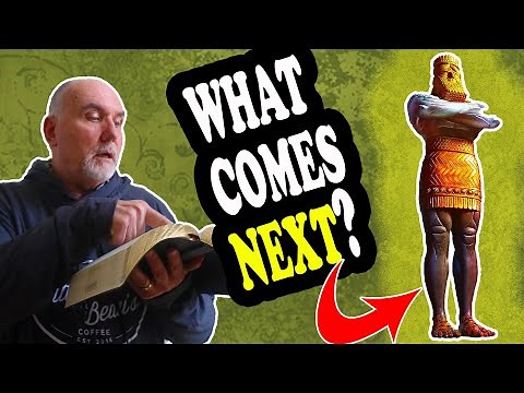 Daniels Vision of the Statue - What Happens NEXT - Before the 70th Week?