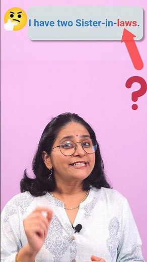 Sister in Laws OR Sisters in Law | Avoid English Mistakes