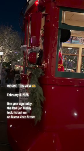 Jackie Herrera on Instagram: "Missing this view 🫶 One year ago today, February 8, 2025, the Red Car Trolley took its last run on Buena Vista Street. I enjoyed riding the trolley but my favorite memories were with Mickey. #redcartrolley #memories #disneycaliforniaadventure #mickeymouse #"