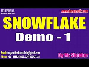 SNOWFLAKE tutorials || Demo - 1 || by Mr. Shekhar On 10-12-2025 @7AM (IST)