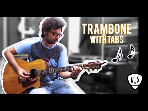 Trambone - Fingerstyle Guitar Lesson - with Tab