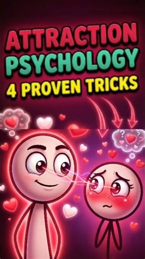 4 psychological Attraction tricks that work on everyone | Dating Tips