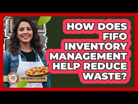 How Does FIFO Inventory Management Help Reduce Waste?