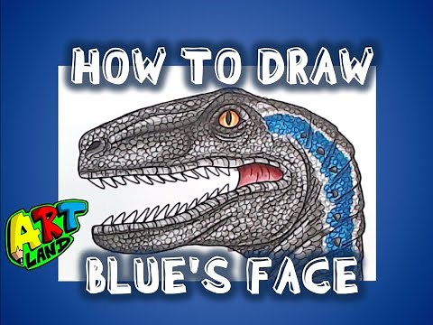 How to Draw BLUE THE RAPTOR'S FACE