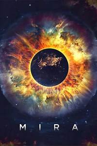 Mira (2023) - Movie