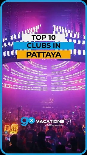 Top 10 Clubs in Pattaya – Ultimate Party Destination! 🇹🇭🎉
