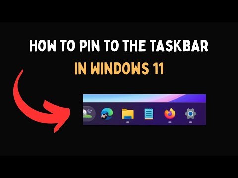 How to pin to the Taskbar in Windows 11