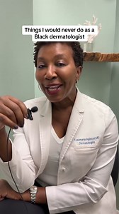 4 things I would never do to my skin as a Black dermatologist. #dermtok #dermatologist #dermatologistontiktok #skintok #dermatology #skinofcolor