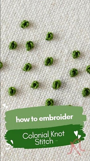 Colonial Knot Stitch Tutorial - Better Than French Knots! #embroidery #handembroidery #shorts