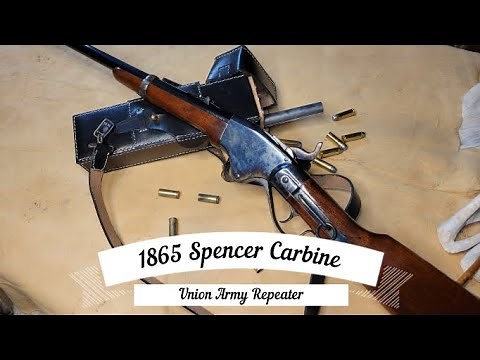1865 Spencer Carbine-The Union Repeater