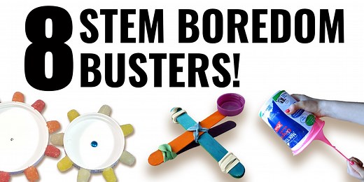 Boredom Busters: STEM Activities for End-of-Year Fun | Science Buddies Blog