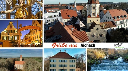 Wir in Bayern: Aichach