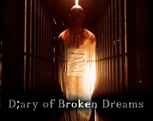 Diary of Broken Dreams (Demo) by DreamchaserGames