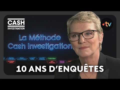 Cash investigation 10 ans de révélations : émission spéciale