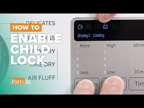 How to activate and deactivate Samsung dryer child lock