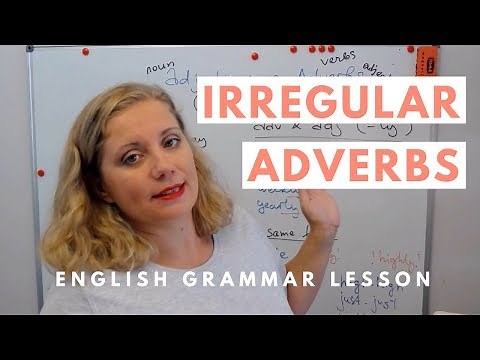 Irregular Adverbs | English Grammar Lesson