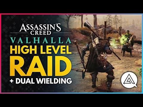 Assassin's Creed Valhalla | New High Level Raid Gameplay & Dual Wielding Two-Handed Weapons