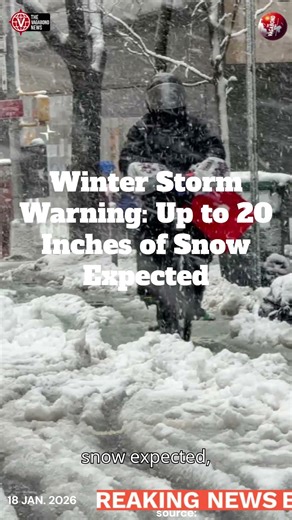 Winter Storm Warning Up to 20 Inches of Snow Expected #thevagabondnews #worldnews #breakingnews